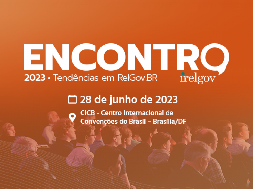 Encontro IRELGOV 2023 em Brasília
